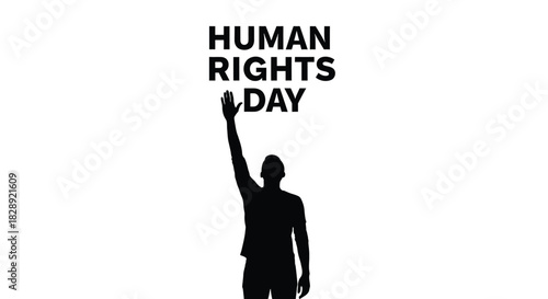 Silhouette of a person raising their hand with text human rights day isolated on white background concept for global awareness and freedom
