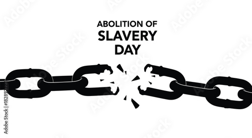 Abolition of slavery day concept with broken chain graphic isolated on white background for freedom and human right awareness

