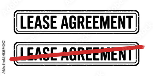 Lease agreement grunge rubber stamp and canceled red strike-through effect concept