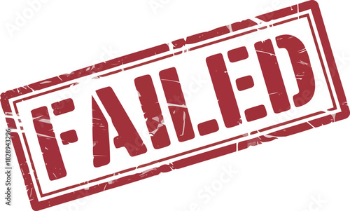 A clear angled view of a textured red rectangle stamp showing the word FAILED