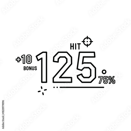 Level up with a 75% Hit Rate and a +10 Bonus Score for Achieving Success in Games or Business, hitting 125 Points, symbolizing achievements