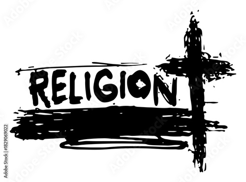 Grunge Brush Lettering Religion with Cross — Black and White Vector Illustration