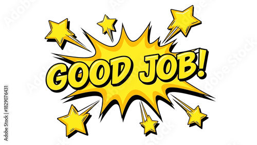 Good Job Illustration with Yellow Burst and Star Decorations.