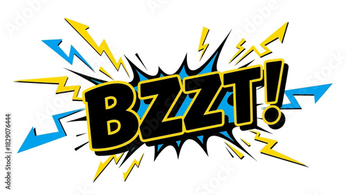 Comic Book Style BZZZT Sound Effect with Lightning Bolts.