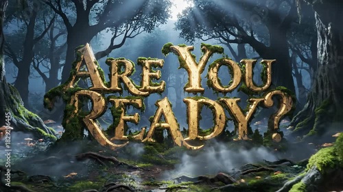 Are You Ready A Mystical Forest Adventure Awaits.
