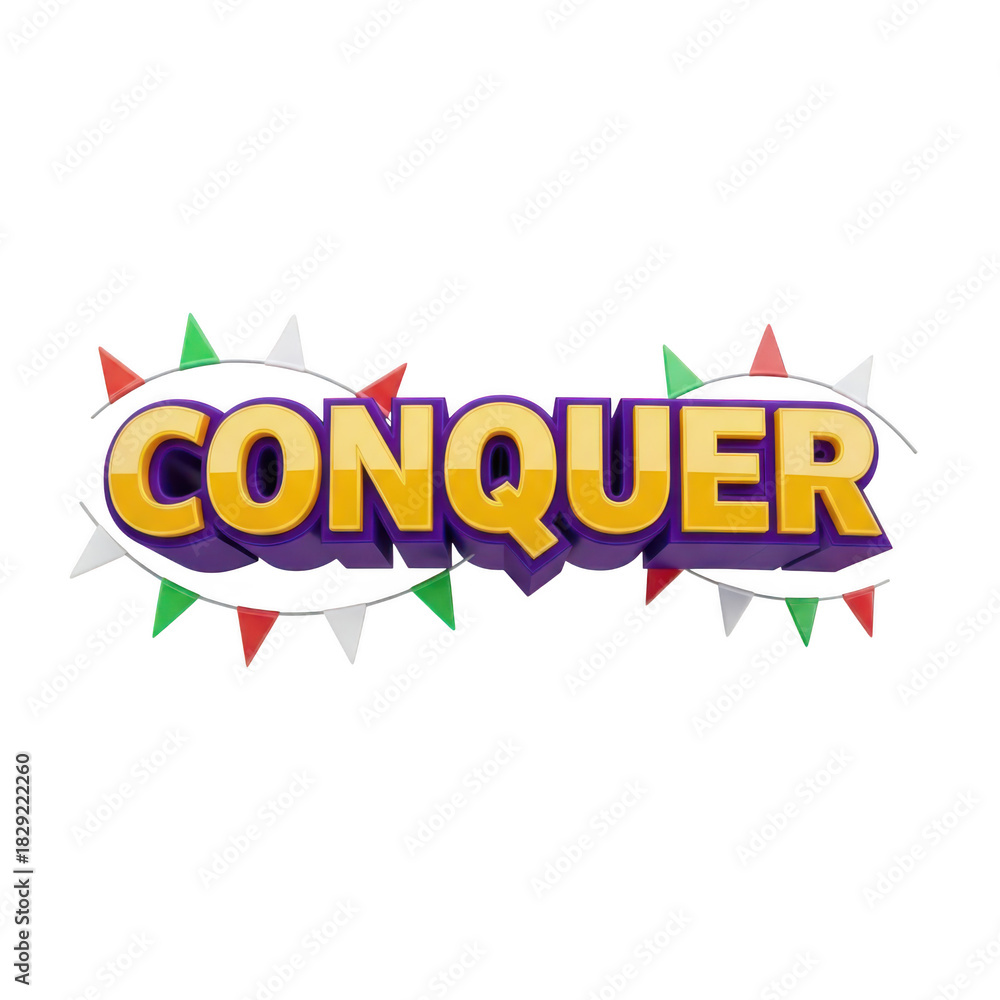 Fototapeta premium 3d text of the word conquer in bold yellow and purple font with festive pennant banner decoration isolated on transparent background