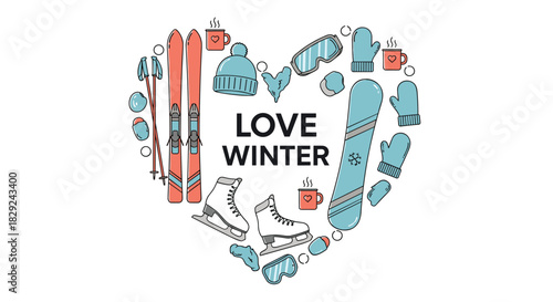 Love winter hand-drawn illustration with skis, snowboard, ice skates, gloves, mittens, goggles, hat, coffee mugs and heart shape.
