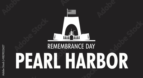 Pearl Harbor Remembrance Day Memorial Graphic Black and White Icon for Veterans Day and Memorial Use