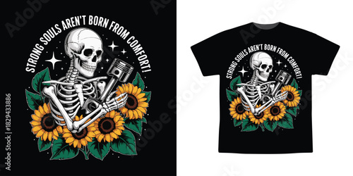 Strong Souls Aren’t Born From Comfort Skeleton with Sunflowers and Piston Vector Illustration
