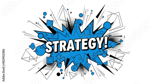 Explosive Strategy Word Comic Book Style.