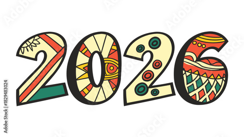 Illustrated year two thousand twenty six with colorful geometric and tribal patterns inside