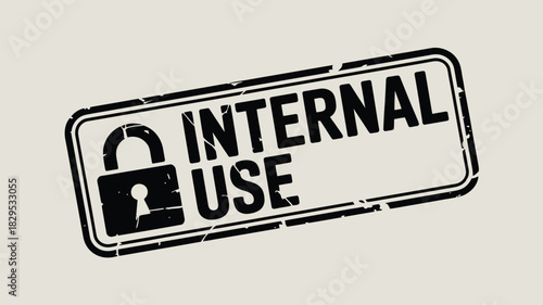 A stamp with a padlock and the words internal use in black ink on a light beige background tilted