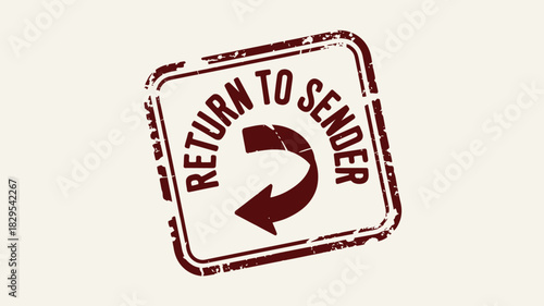 A distressed red return to sender stamp with an arrow on a light beige background illustration