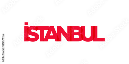 Istanbul in the Turkey emblem. The design features a geometric style, vector illustration with bold typography in a modern font. The graphic slogan lettering.
