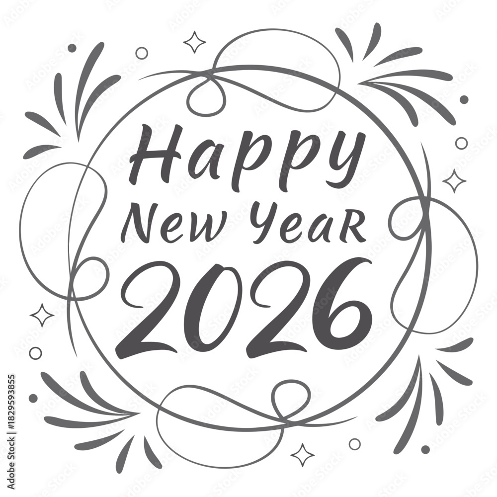 Obraz premium Happy New Year 2026 Calligraphy Vector Greeting. Festive Circular Frame and Decorative Swirl Illustration.