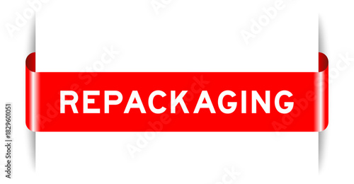 Red color inserted label banner with word repackaging on white background