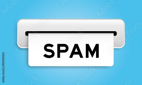 White coupon banner with word spam from machine on blue color background