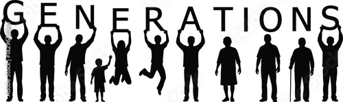 Vector Silhouette of Diverse People Representing Different Generations Holding Up the Word GENERATIONS, Symbolizing Legacy, Family, Age, Community, and Demographic Diversity