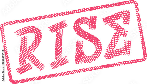 Inspirational Rise word mark featuring an uplifting pink dotted stamp texture on white