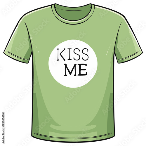Light green t-shirt featuring a playful "Kiss Me" text graphic in a white circle simple vector illustration.