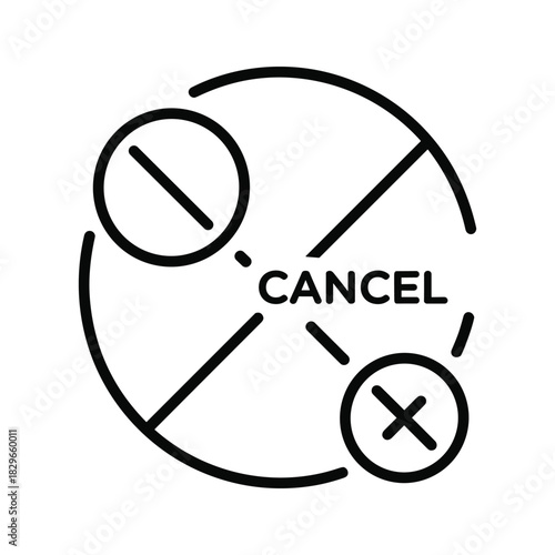 Black and white line art icon representing the concept of cancellation with the word cancel and symbols like a line through a circle and an x in a circle