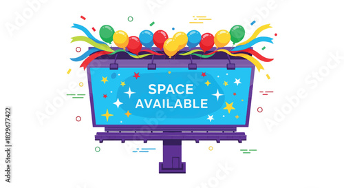 Vibrant Celebration Billboard Displaying Space Available Message with Colorful Balloons and Confetti
