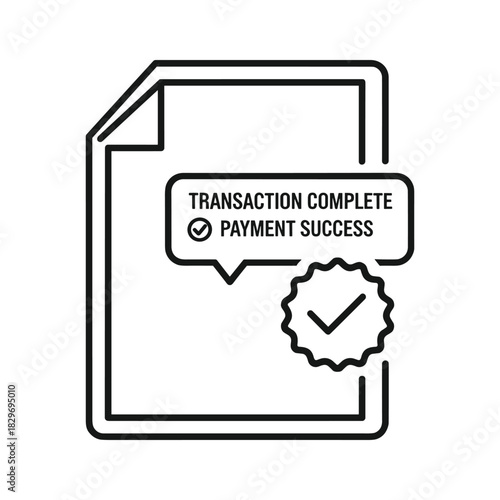 Transaction complete payment success on document isolated on white background
