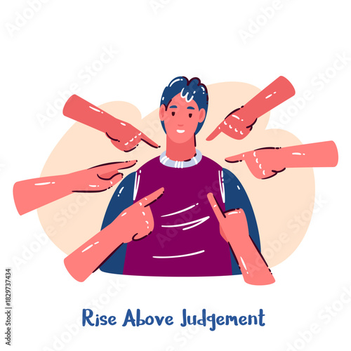 Rise Above Judgement scene with a calm person ignoring pointing fingers, judgement fading in the background, emotional rise shown through confident posture, simple cartoon style, vector illustration.