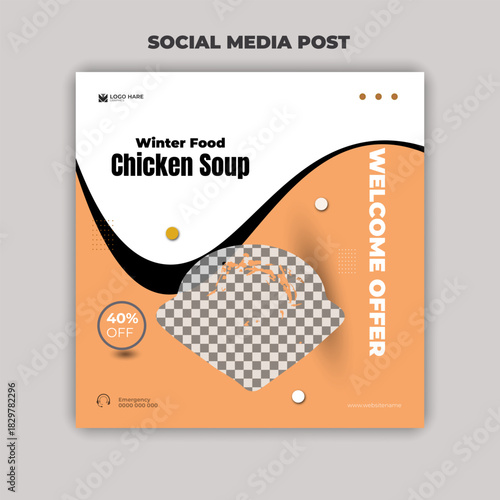 Winter food chicken soup Social media post and flyer design template