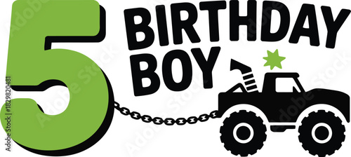 Exciting fifth birthday graphic for a boy featuring a powerful monster truck and green number