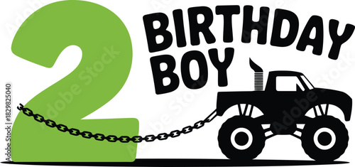 Happy second birthday celebration graphic for a boy featuring a monster truck and chain