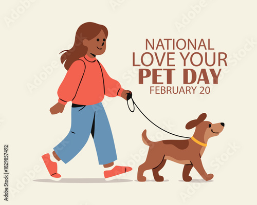 Happy National Love Your Pet Day February Celebration Vector Design Illustration. Template for Background, Poster, Banner, Advertising, Greeting Card or Print Design Element.