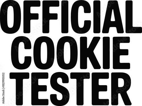 Official Cookie Tester bold black text on white background official cookie tester text 1