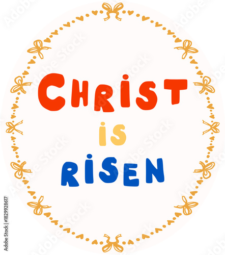 Doodle Hand-Drawn Lettering Christ Is Risen Quote