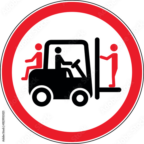 Mitfahren auf dem Gabelstapler verboten Schild