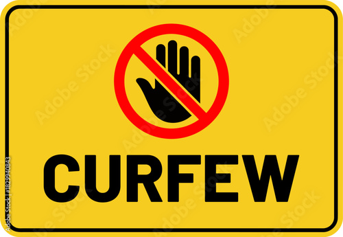 Warning Curfew Prohibited Entry Hand Sign Vector