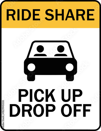 Ride Share Pick Up Drop Off Sign