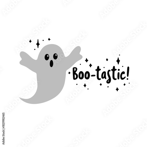 Illustration of a gray ghost with arms raised and the word boo tastic with stars around it on white