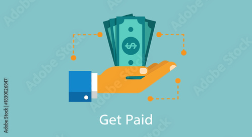 Hand Holding Money - Get Paid Concept Illustration.