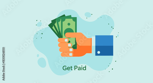 Hand holding money, receiving payment, earning income, getting paid.