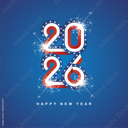 2026 New Year continuous USA ribbon. Abstract blue white red flag of USA in the shape of 2026 logo with sparkle firework. New Year concept greeting card.ai
