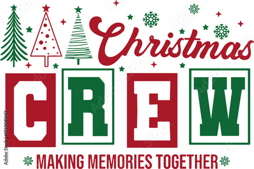 Christmas Crew Svg, Family Christmas Svg, Retro Christmas Svg, Christmas Squad Svg
