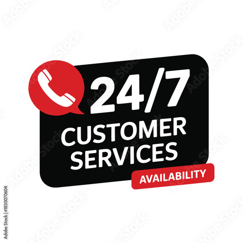 A sign indicating 24/7 customer service availability with a red phone icon.