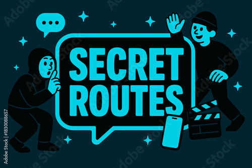 Secret Routes Banner. Secret Routes banner, flat vector illustration, bold oversized text inside sticker outline banner, cartoon characters sneaking and waving