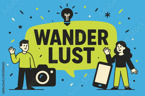 Wanderlust Adventure Banner. Wanderlust banner, flat vector illustration, bold oversized text inside rounded blob banner, cartoon characters standing and