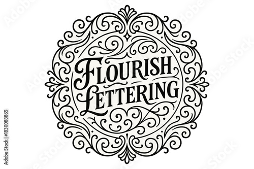 Ornamental Lettering Design. Flourish Lettering: Classic ornamental lettering style with swashes and curls around text, medium thickness curls, ornamental