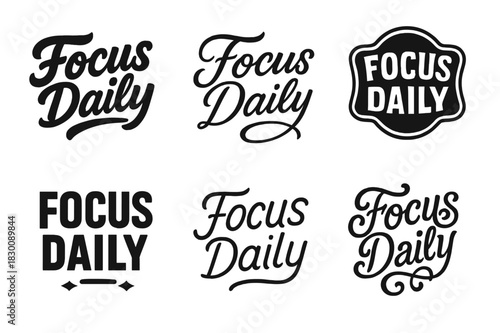 Harmonious Lettering Variations. Focus Daily. Set lettering. harmonious lettering variations of the same emblematic concept, each with different artistic