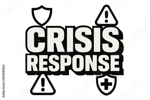 Crisis Response Design. Bold Block Lettering ? "Crisis Response" in massive bold geometric letters, stacked block composition, heavy outlines with subtle drop