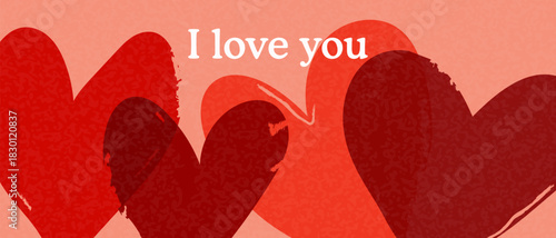 Romantic abstract background with red hearts and a declaration of love, suitable for Valentine's Day and wedding invitations.
