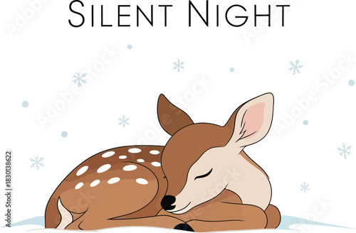 Cute fawn sleeping peacefully with snow falling and text silent night